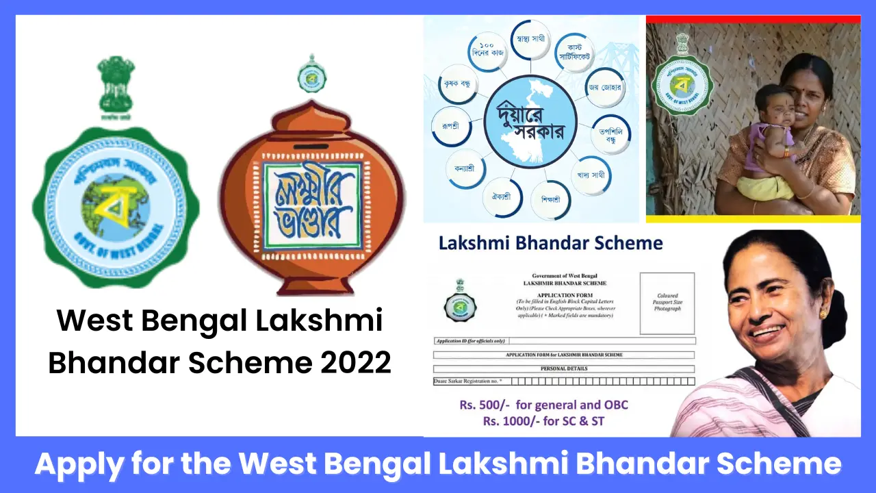 Lakshmi Bhandar Scheme 2022 Apply For WB Lakshmi Bhandar