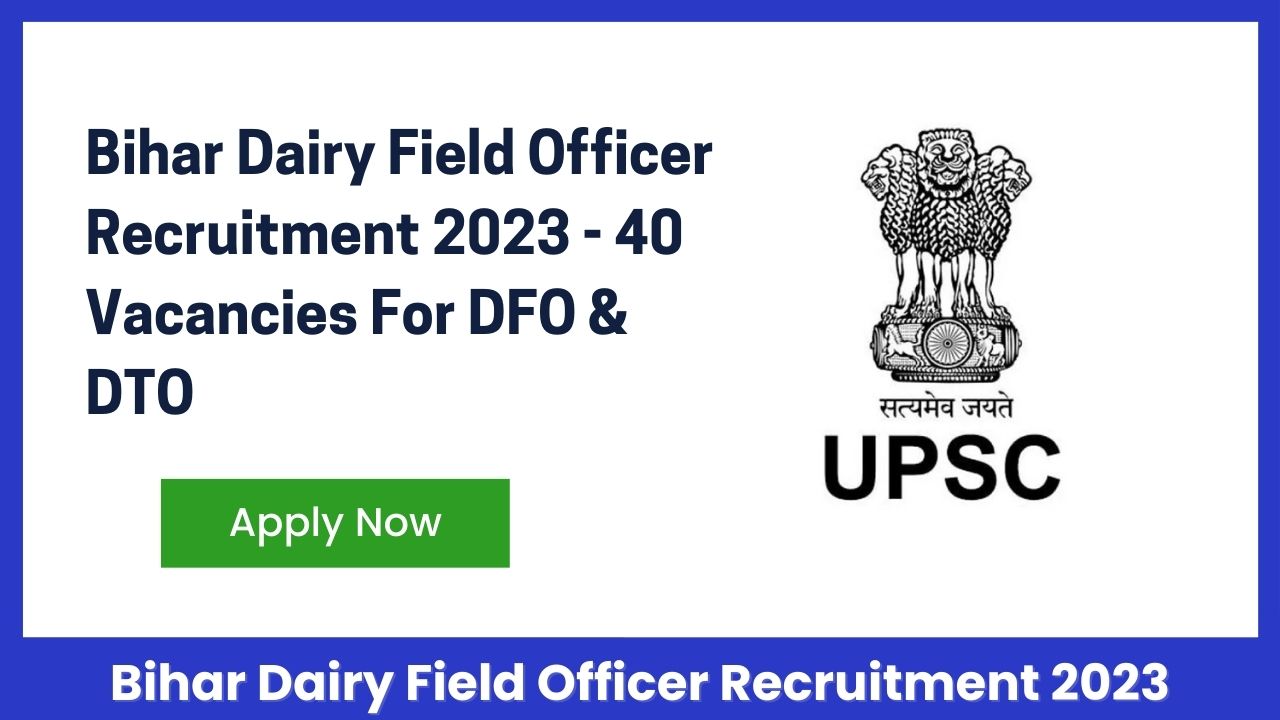 Bihar Dairy Field Officer Recruitment