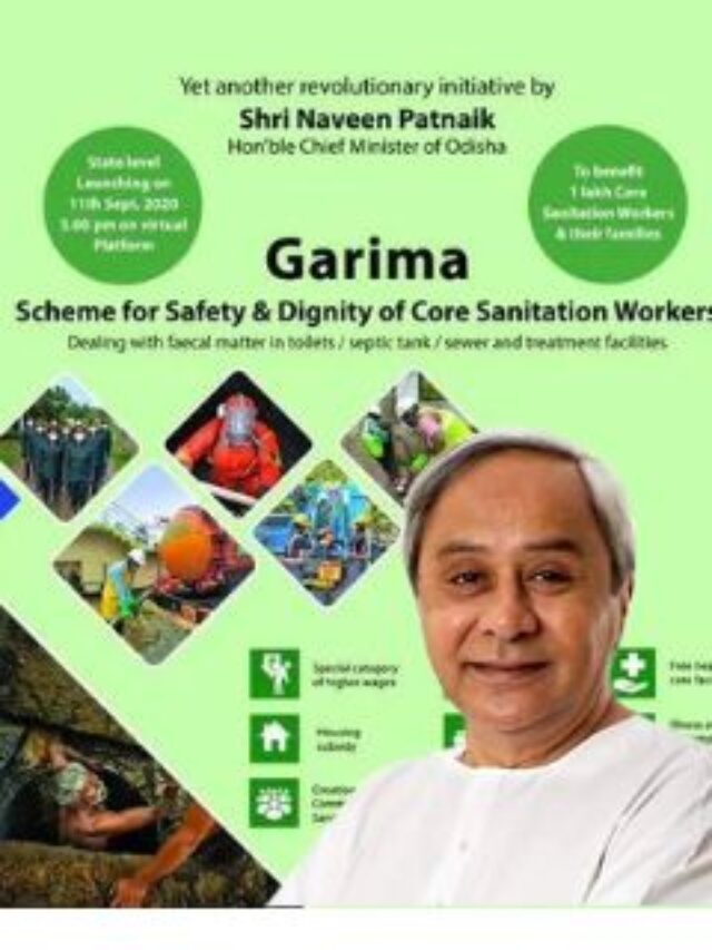 Benefits of GARIMA Scheme for  Core Sanitation Workers in Odisha.