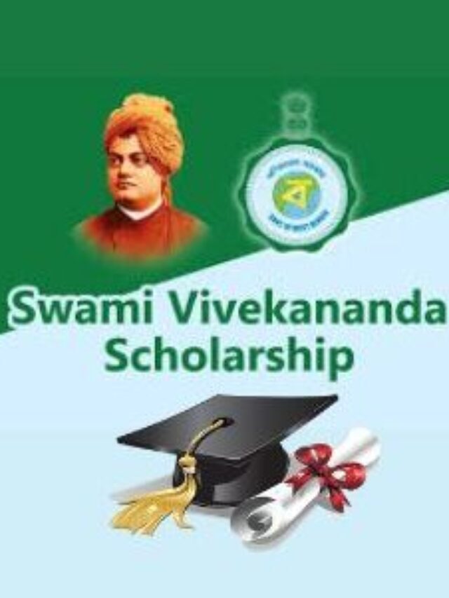 Swami Vivekananda Scholarship (SVMCM) – Application Process, Eligibility Criteria, Renewal Process