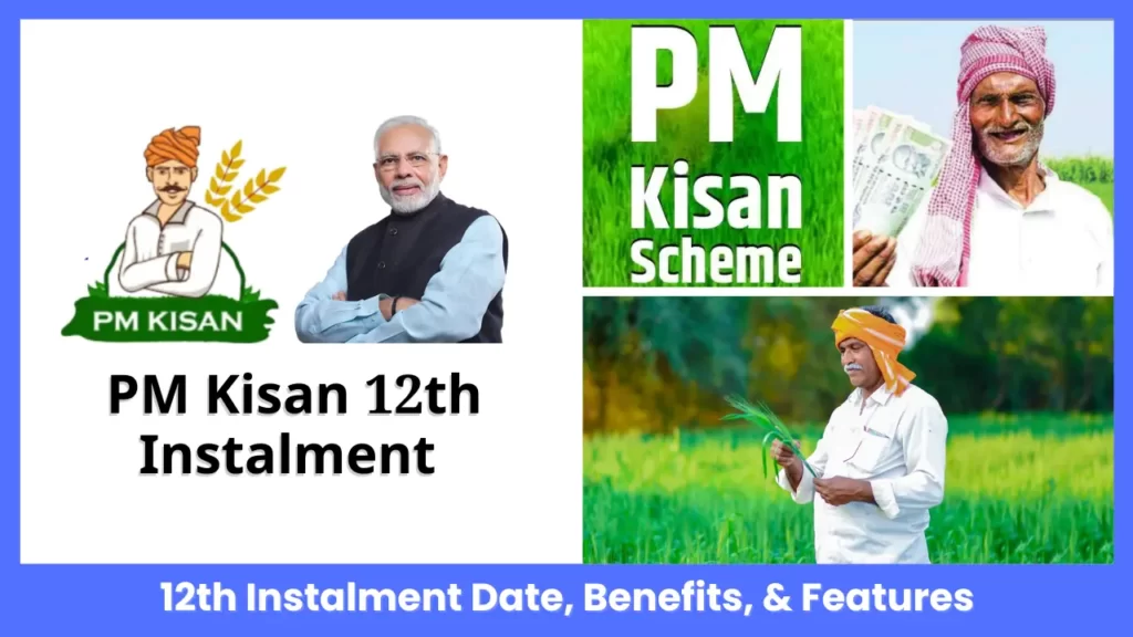 PM Kisan 12th Instalment