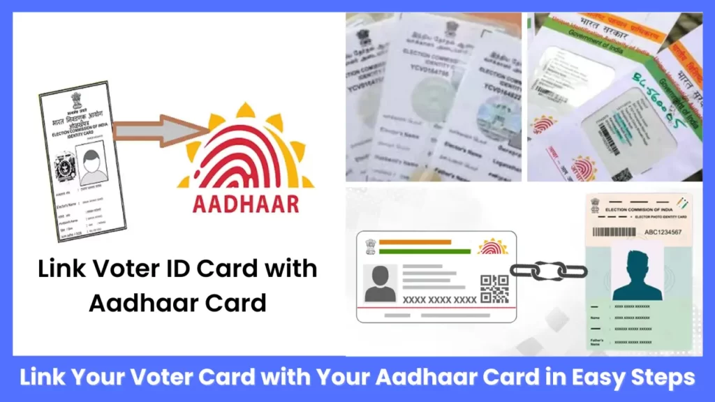 Link Voter card with Aadhaar card