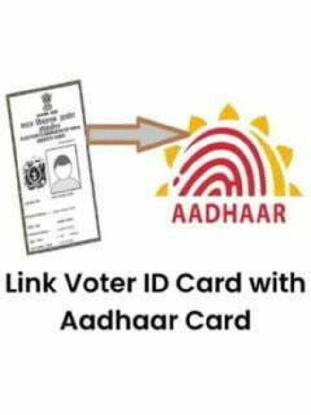 How to Link Voter Card with Aadhaar Card