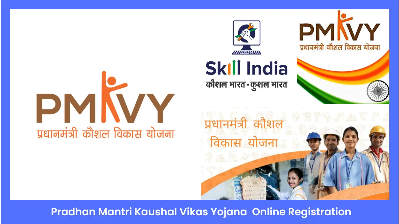 Pradhan Mantri Kaushal Vikas Yojana 2023 – Apply Online