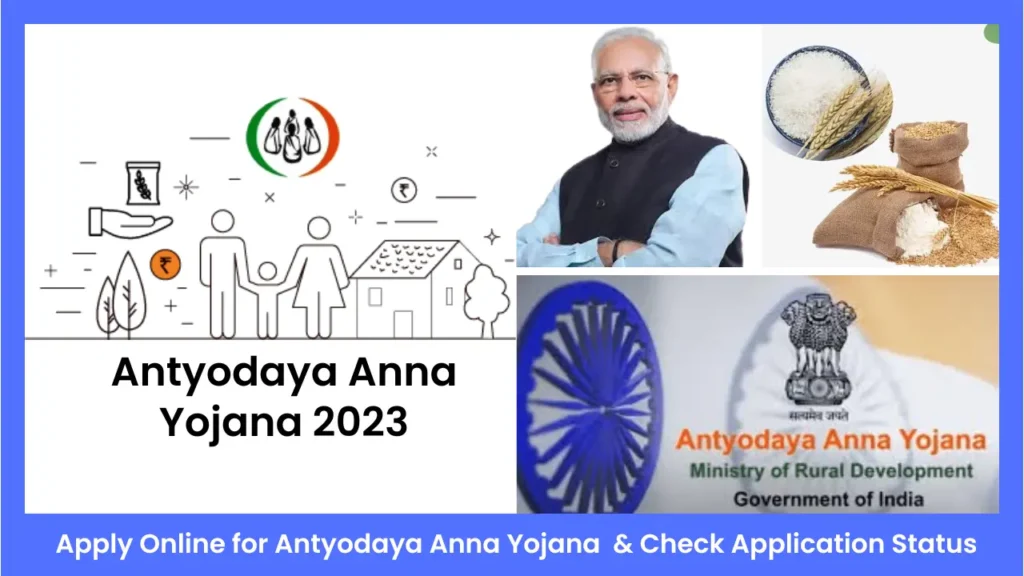 Antyodaya Anna Yojana 2023 