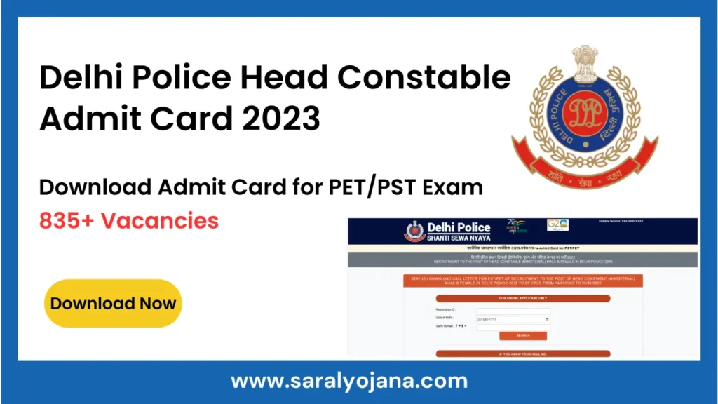 Delhi Police Head Constable Admit Card 2023 Out