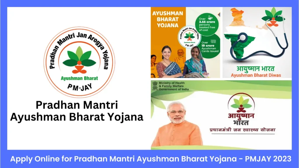 Pradhan Mantri Ayushman Bharat Yojana