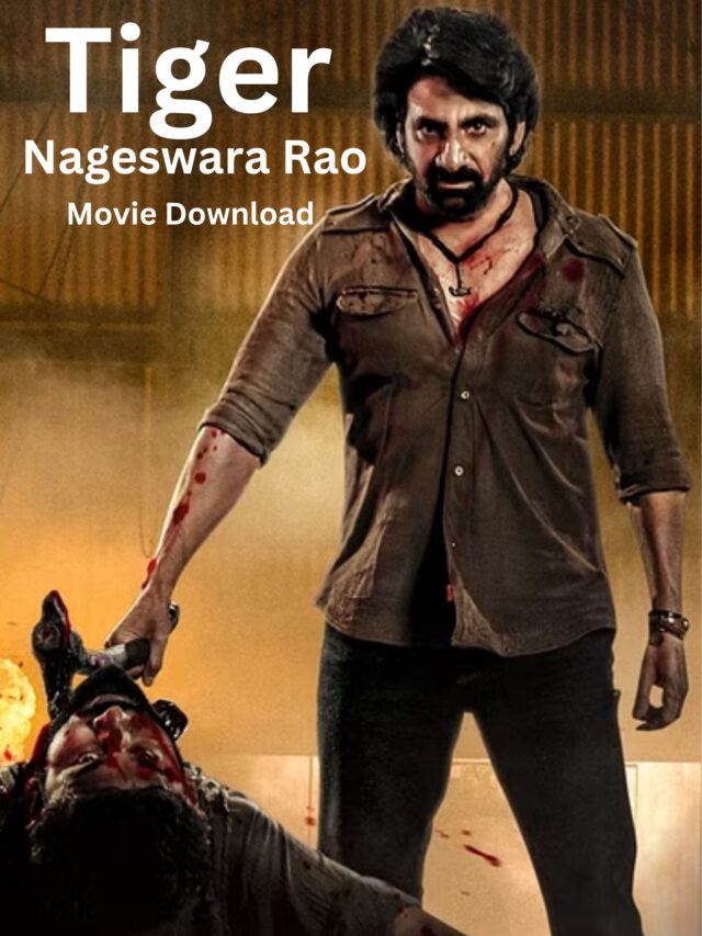 Tiger Nageswara Rao Hindi Dubbed Movie Download