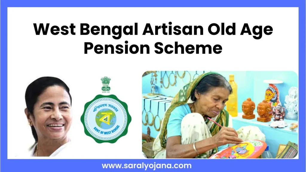 West Bengal Artisan Old Age Pension Scheme
